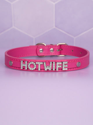 The hot pink choler with HOT WIFE in rhinestone lettering.
