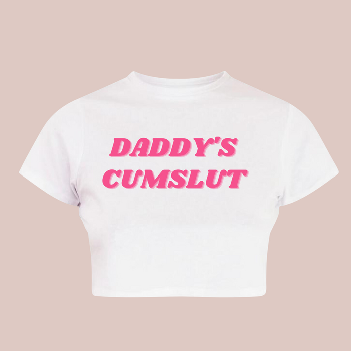 Daddy's Cumslut Crop Top T-Shirt